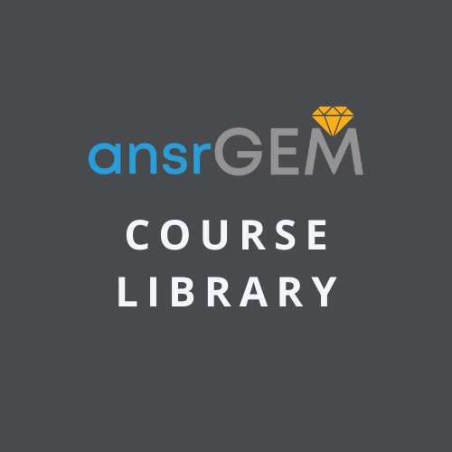 Check out our entire ansrGEM course libr... Check out our entire ansrGEM course libr...